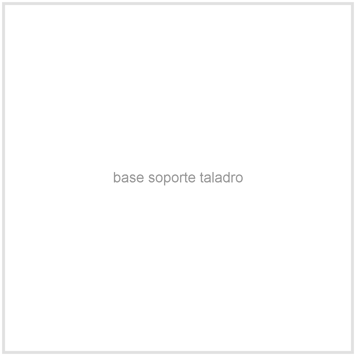 Ver base soporte para taladro en grande